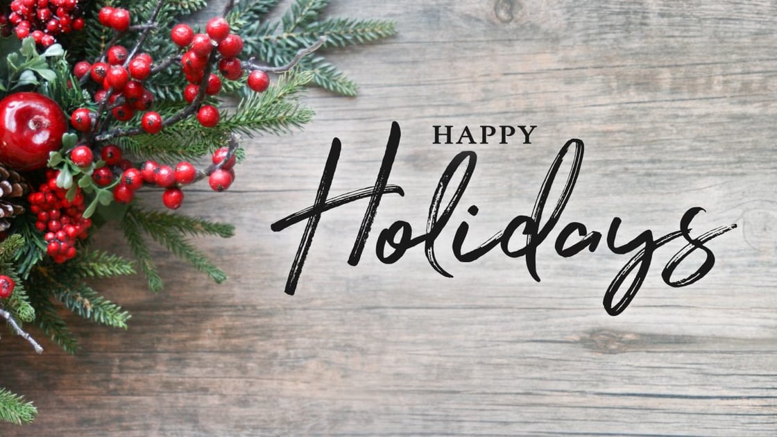 Enjoy the season, from our family to yours - Happy Holidays